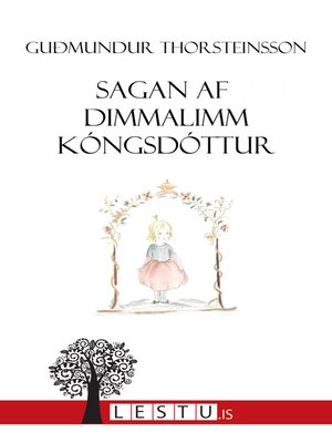 cover image of Sagan af Dimmalimm kóngsdóttur